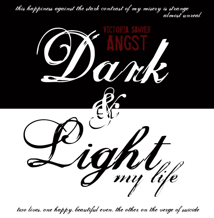 Dark and Light - Angst